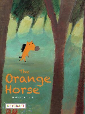 cover image of The Orange Horse